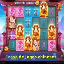 casa de jogos chineses